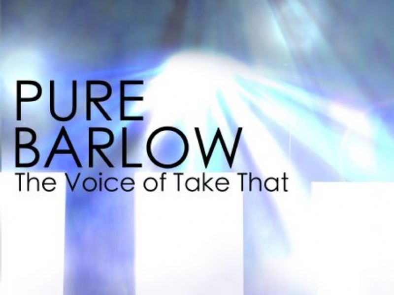 pure barlow gary barlow tribute